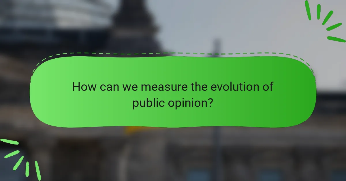 How can we measure the evolution of public opinion?