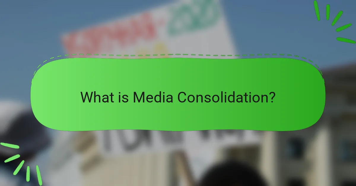What is Media Consolidation?