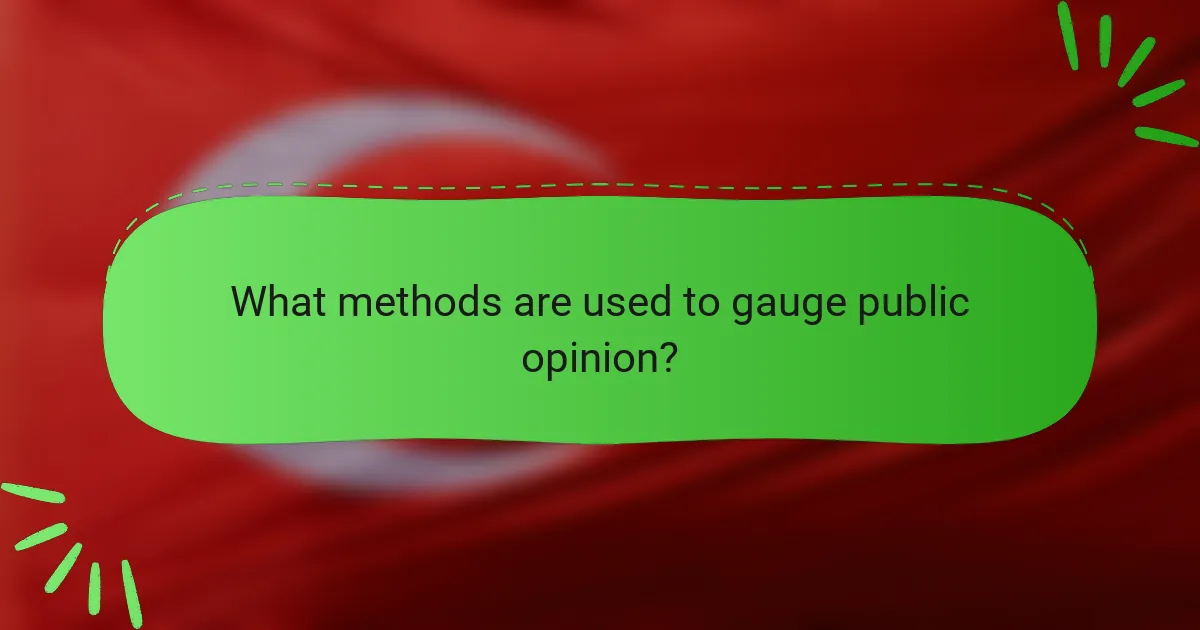 What methods are used to gauge public opinion?